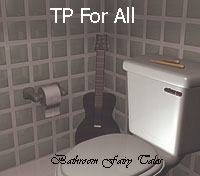 TP For All - Bathroom Fairy Tales